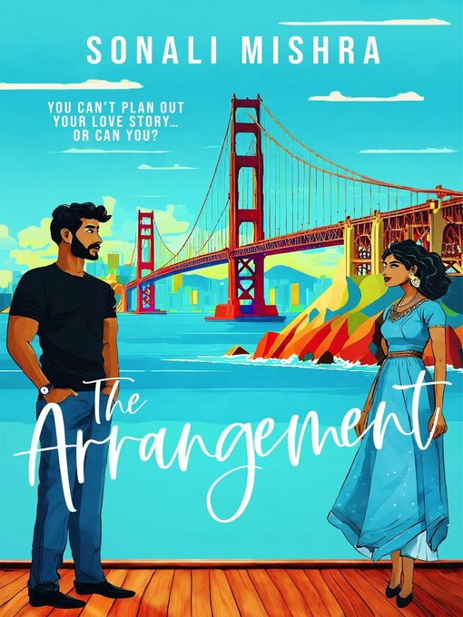 Title details for The Arrangement by Sonali Mishra - Wait list